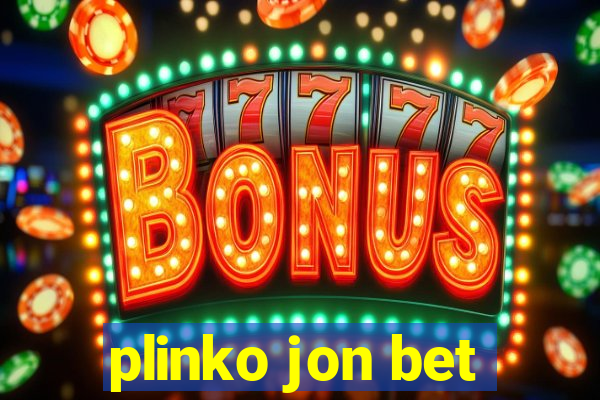 plinko jon bet